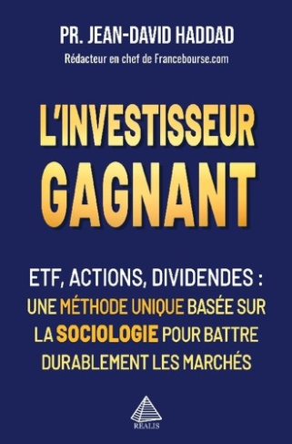 haddad-jean-david-investisseur-gagnant-etf-actions-dividendes-une-met_0