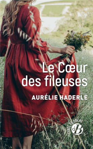 haderle-aurelie-le-coeur-des-fileuses_0