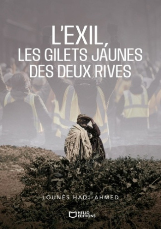 hadj-ahmed-lounes-l-exil-les-gilets-jaunes-des-deux-rives_0