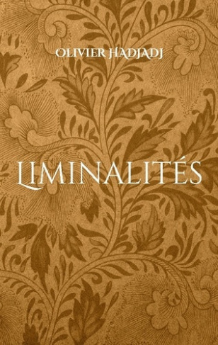 hadjadj-olivier-liminalites-poesies-des-frontieres_0