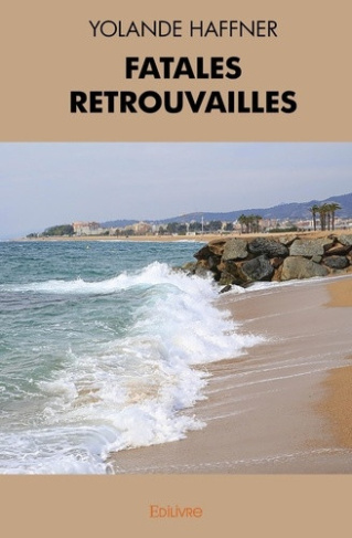 haffner-yolande-fatales-retrouvailles_0