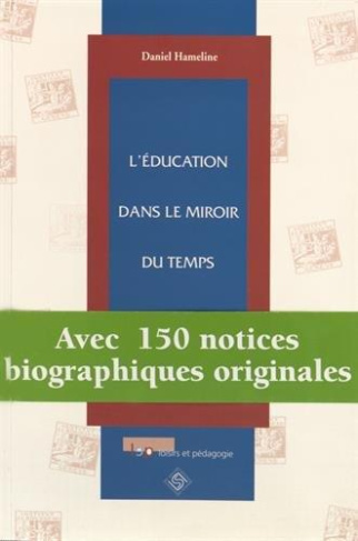 hameline-daniel-l-education-dans-le-miroir-du-temps_0