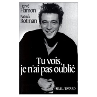 hamon-herve-3b-rotman-patrick-tu-vois-je-n-ai-pas-oublie_0
