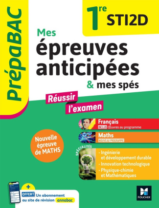 hanot-alexandre-touet-berangere-marechal-denis-prepabac-mes-epreuves-anticipees-francais-et-maths-mes-spe-1ere-sti2d_0