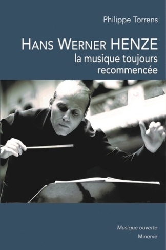 hans-werner-henze-la-musique-toujours-recommencee_0