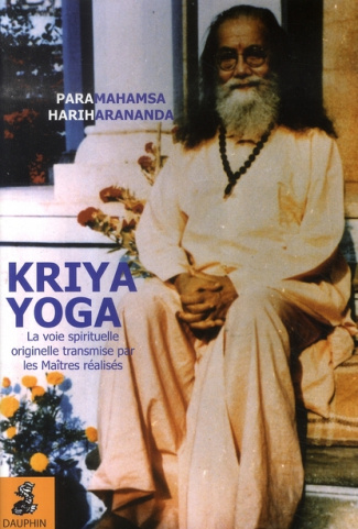 hariharananda-paramahamsa-kriya-yoga-la-voie-spirituelle-originelle-et-authentique-transmise-par-mes-maitres-realises-babaj_0