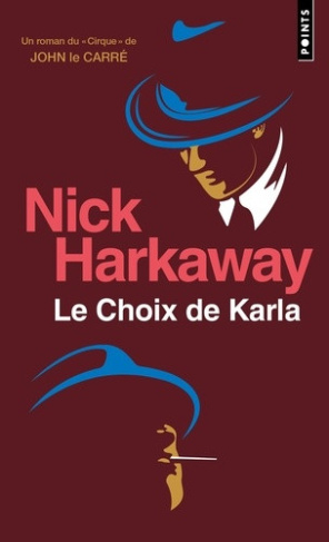 harkaway-nick-le-choix-de-karla-titre-provisoire_0