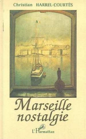 harrel-courtes-christian-marseille-nostalgie_0