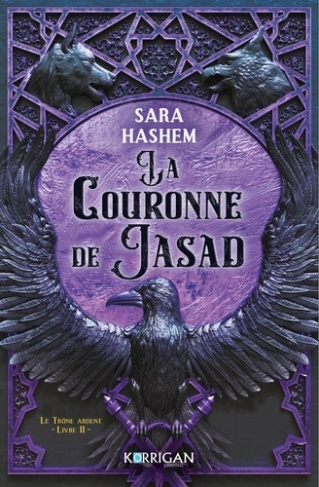 hashem-sara-le-trone-ardent-t2-la-couronne-de-jasad_0