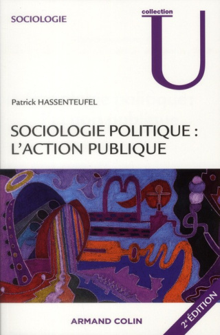 hassenteufel-patrick-sociologie-politique-l-action-publique-2e-edition_0
