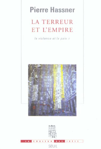 hassner-pierre-la-terreur-et-l-empire-tome-2-la-violence-et-la-paix_0