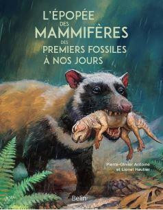 hautier-lionel-l-epopee-des-mammiferes-des-premiers-fossiles-a-nos-jours_0