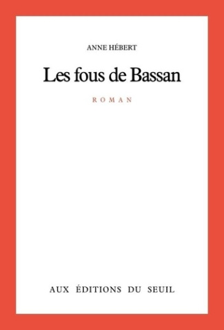 hebert-anne-les-fous-de-bassan_0
