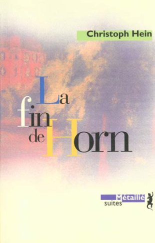 hein-christoph-la-fin-de-horn_0