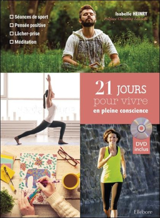 heinry-isabelle-3b-lewicki-christine-3b-lescoat-elen-21-jours-pour-vivre-en-pleine-conscience-avec-1-dvd_0