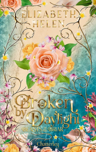 helen-elizabeth-beasts-of-the-briar-tome-4-broken-by-daylight-edition-brochee_0