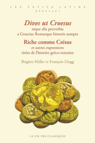 heller-brigitte-3b-zingg-francois-riche-comme-cresus-et-autres-expressions-tirees-de-l-histoire-greco-romaine_0