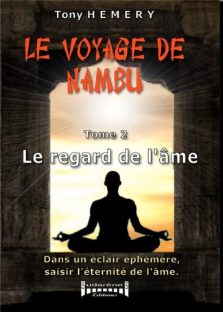 hemery-tony-le-voyage-de-nambu-tome-2-le-regard-de-l-ame_0