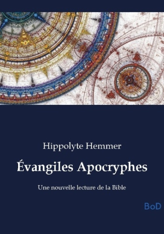 hemmer-hippolyte-evangiles-apocryphes-une-nouvelle-lecture-de-la-bib_0