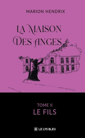 hendrix-marion-la-maison-des-anges-tome-2-le-fils_0