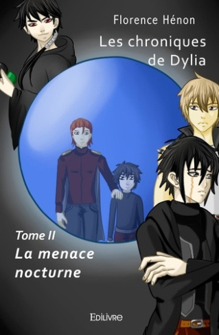 henon-florence-les-chroniques-de-dylia-ii-la-menace-nocturne_0