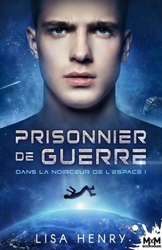 henry-lisa-dans-la-noirceur-de-l-espace-tome-1-prisonnier-de-guerre_0