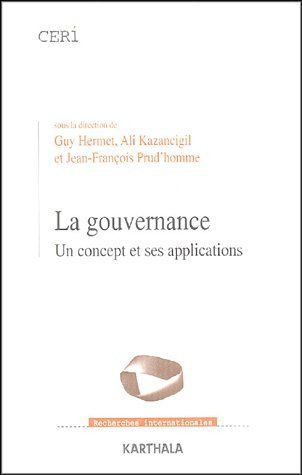 hermet-guy-kazancigil-ali-prud-homme-jean-fran-la-gouvernance-un-concept-et-ses-applications_0