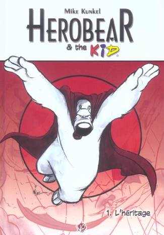 herobear-and-the-kid-tome-1-l-heritage_0