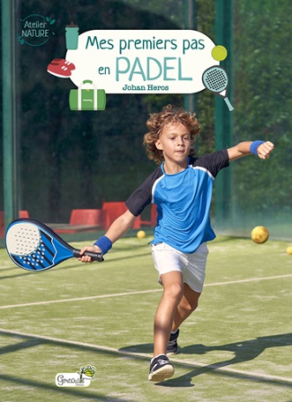 heros-johan-mes-premiers-pas-en-padel_0