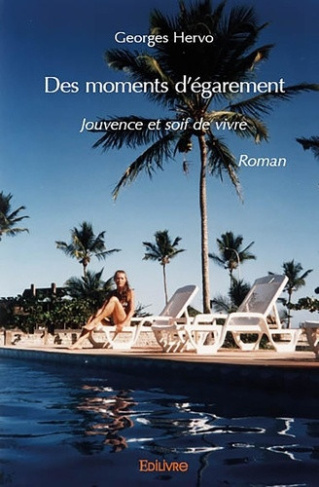 hervo-georges-des-moments-d-egarement-jouvence-et-soif-de-vivre_0