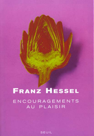 hessel-franz-encouragements-au-plaisir_0