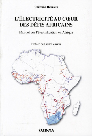 heuraux-christine-zinsou-lionel-l-electricite-au-coeur-des-defis-africains-manuel-sur-l-electrification-en-afrique_0