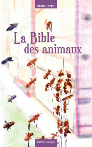 heyer-rene-la-bible-des-animaux-fables-et-contrefables_0