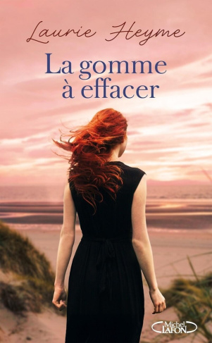 heyme-laurie-la-gomme-a-effacer_0