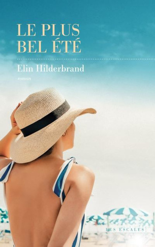 hilderbrand-elin-le-plus-bel-ete_0