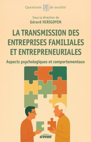 hirigoyen-gerard-la-transmission-des-entreprises-familiales-et-entrepreneuriales-aspects-psychologiques-et-comportem_0