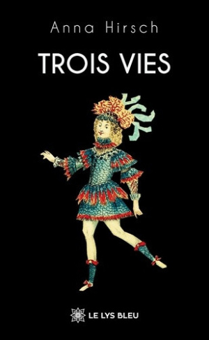 hirsch-anna-trois-vies_0
