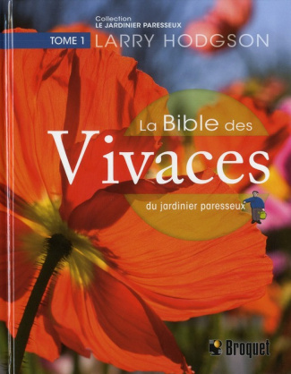 hodgson-larry-3b-tourigny-claire-la-bible-des-vivaces-du-jardinier-paresse-tome-1_0
