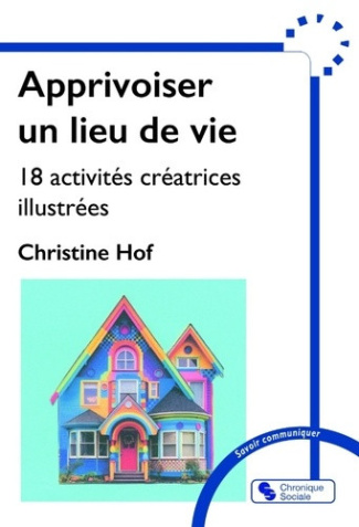 hof-christine-apprivoiser-un-lieu-de-vie-18-activites-creatrices-illustrees_0