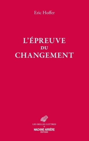 hoffer-eric-l-epreuve-du-changement_0