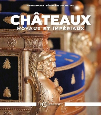 holley-pierre-chateaux-royaux-et-imperiaux_0