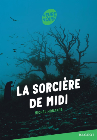 honaker-michel-la-sorciere-de-midi_0