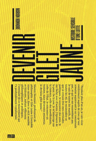 honnore-marion-devenir-gilet-jaune-histoire-sensible-d-une-lutte_0