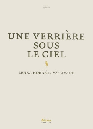 hornakova-civade-lenka-une-verriere-sous-le-ciel_0