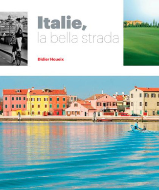 houeix-didier-3b-greggio-simonetta-italie-la-bella-strada_0