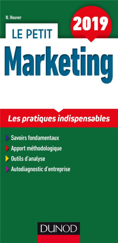 houver-nathalie-le-petit-marketing-les-pratiques-indispensables-edition-2019_0