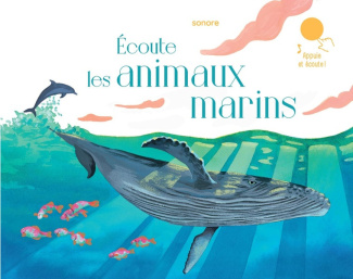 huard-alexandra-ecoute-les-animaux-marins_0