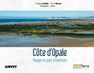 hudelle-philippe-mineur-herve-cote-d-opale-voyage-en-pays-d-emotions_0