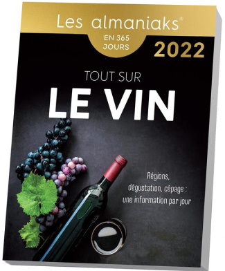 huet-myriam-tout-sur-le-vin-regions-degustation-cepage-une-information-par-jour-edition-2022_0