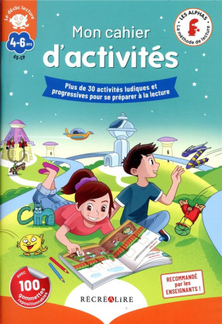 huguenin-claude-3b-tessier-thomas-3b-dubois-du-nilac-mon-cahier-d-activites-des-alphas-declic-lecture-plus-de-30-activites-ludiques-et-progressives-po_0
